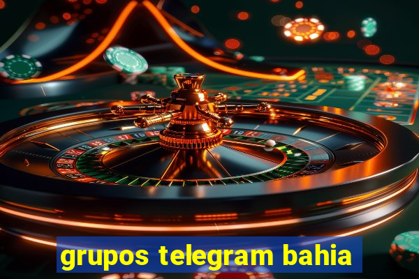 grupos telegram bahia